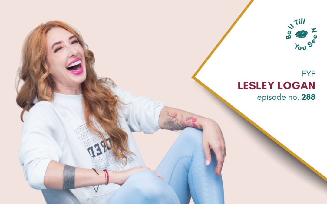 Ep 294: How to Scale Success With Smart Planning (FYF with Lesley Logan)